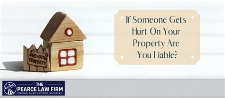 Are you liable if someone gets hurt on your property?