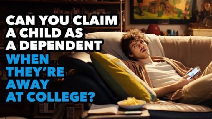 Can a parent claim a college student as a dependent?