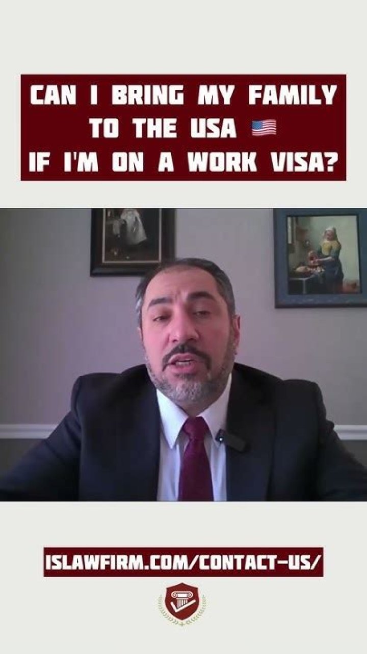 Can I bring my family to USA on work visa?