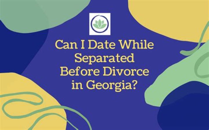 Can you date while separated from your wife?