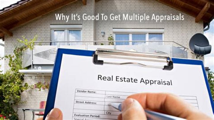 Can you get multiple appraisals?