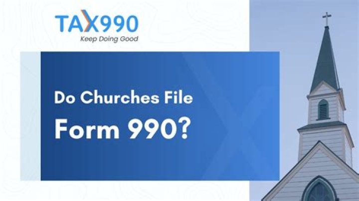 Do churches have to file with the IRS?