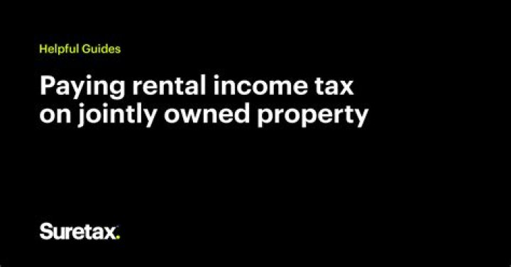 Do you have to pay tax on rent on jointly owned property?