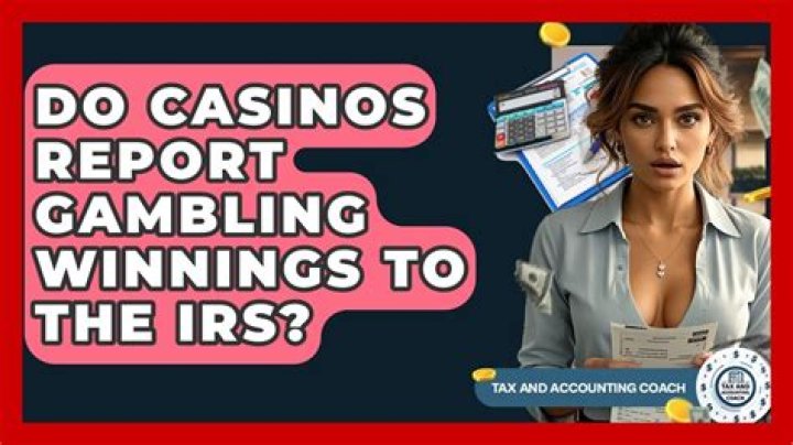 Do you have to report casino winnings as income?
