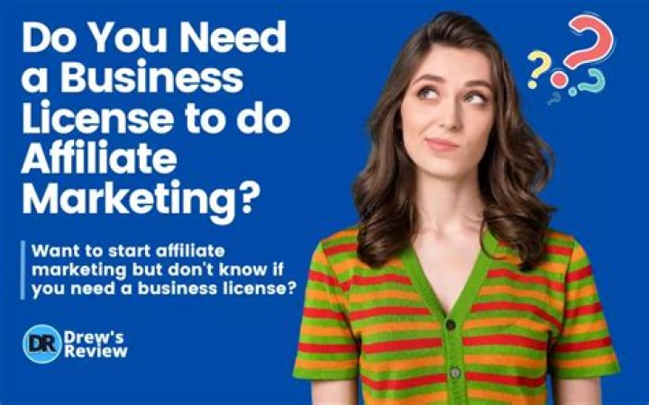 Do you need business license for affiliate marketing?