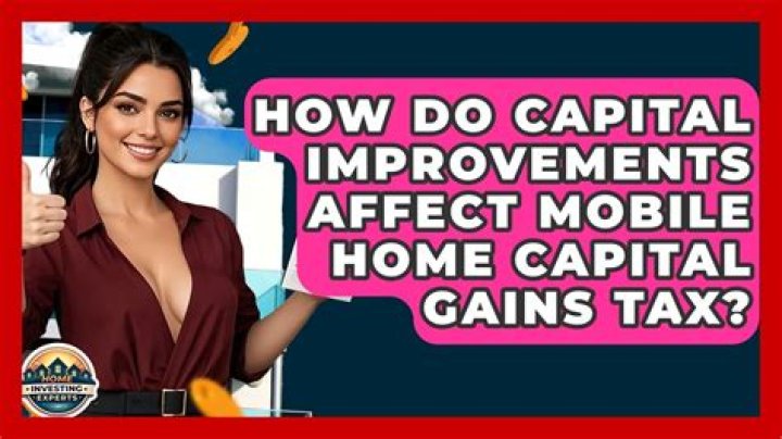 How do home improvements affect capital gains?