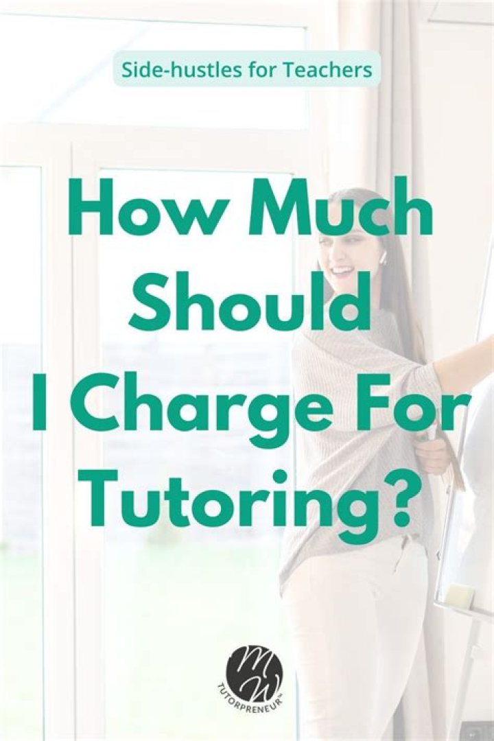 How do I figure out how much to charge for tutoring?