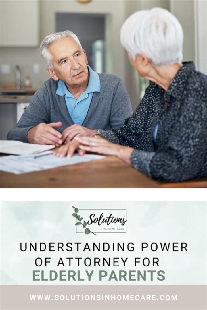 How do I get power of attorney for my elderly mother?