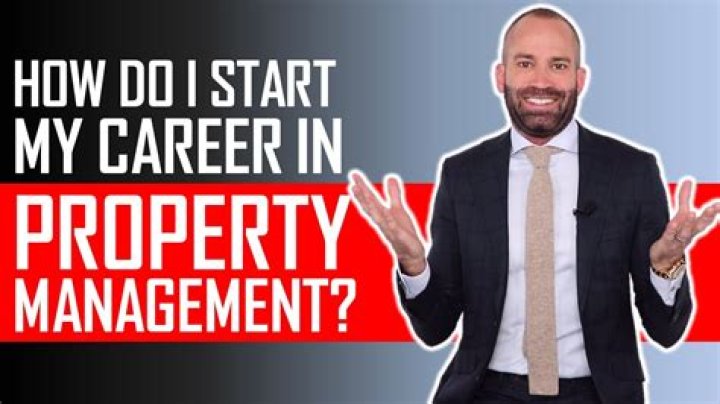 How do I start my career in property management?