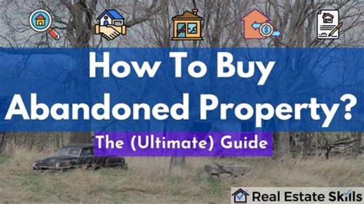How do you buy abandoned land?