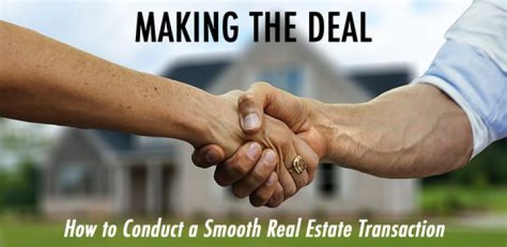 How do you conduct a smooth real estate transaction?