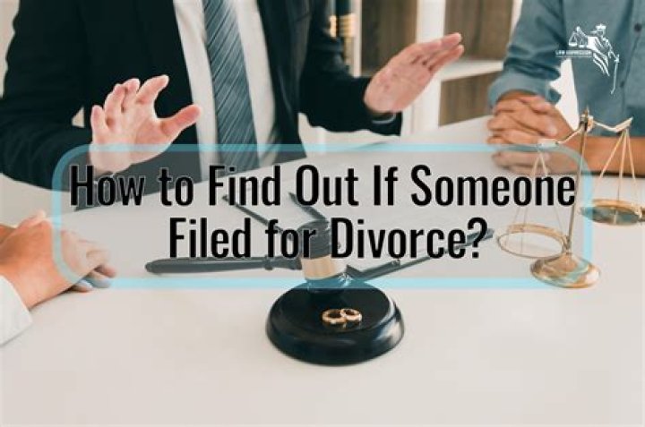 How do you find out if someone is getting divorced?