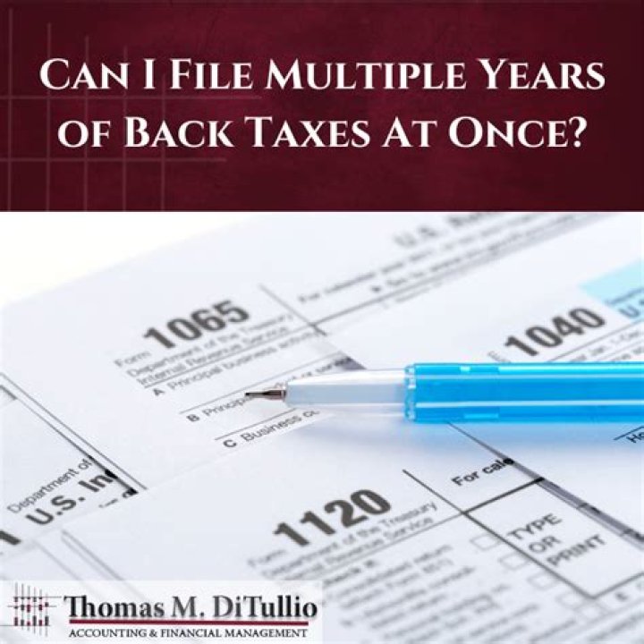 How many years of back taxes do you have to file?