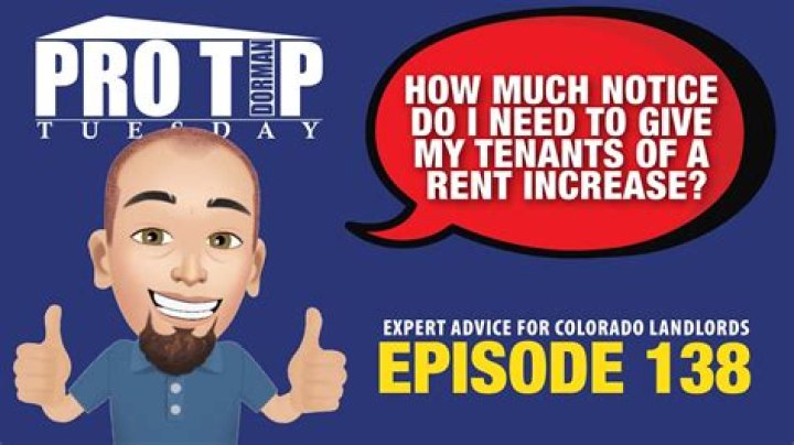 How much notice do I need to give my tenants?