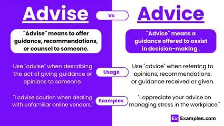 Is it advice or advise?