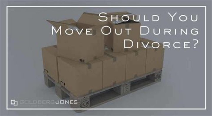 Should you move out when getting a divorce?