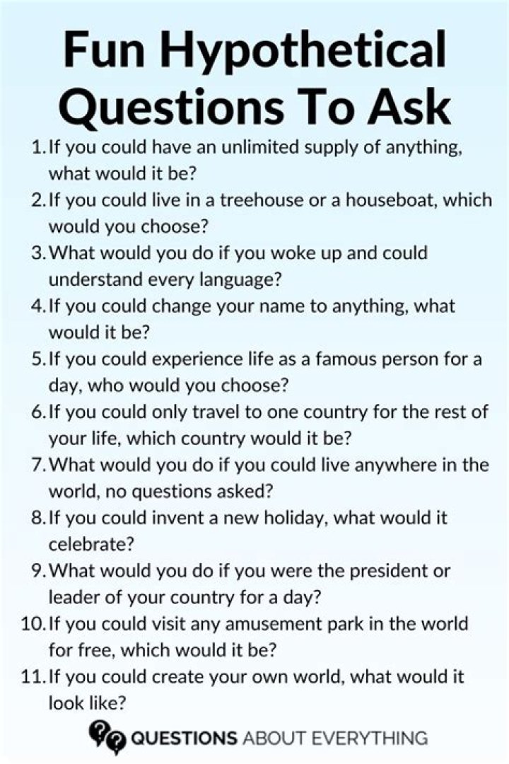 What are some good hypothetical questions?