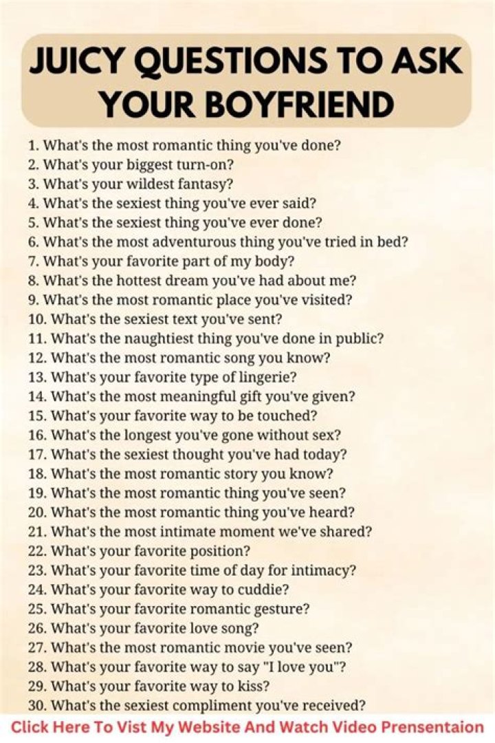 What are some juicy questions to ask your boyfriend?