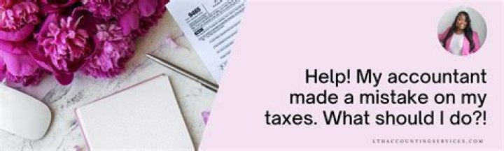 What do I do if I think I made a mistake on my taxes?
