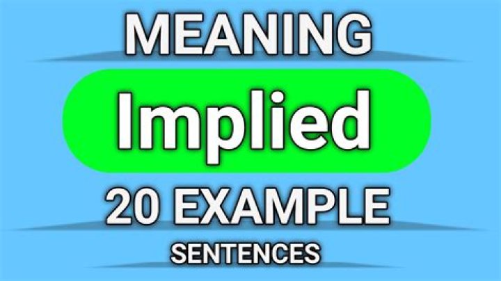 What does not implied mean?