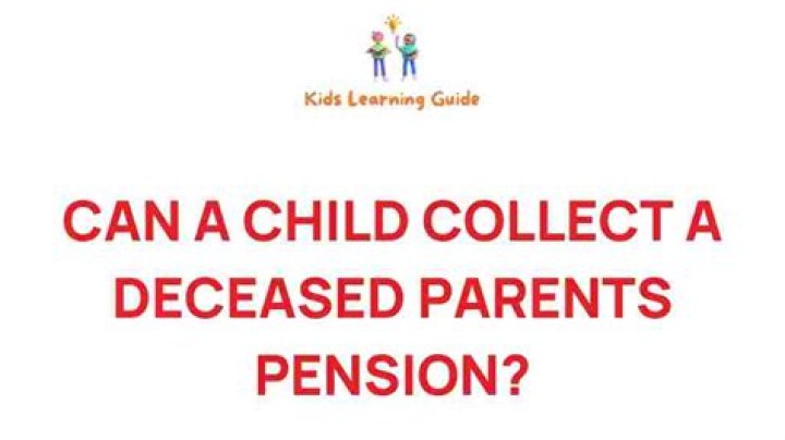 What happens to inherited pension benefits from deceased parents?