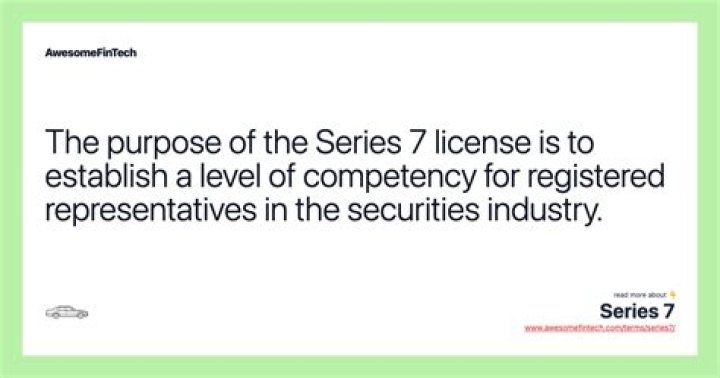What is a Series 7 securities license?