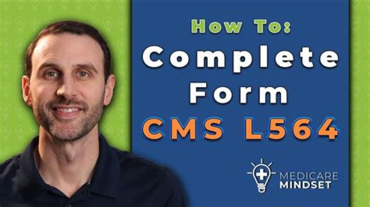 What is form CMS l564e?
