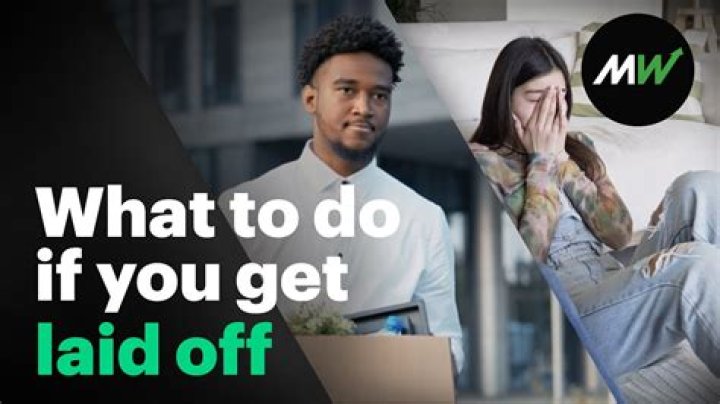 What to do if I just got laid off?