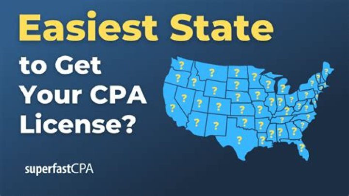 Which state is the easiest to get a CPA license?